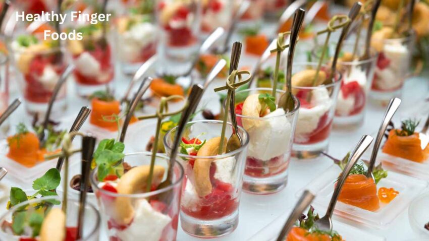 Healthy Finger Foods